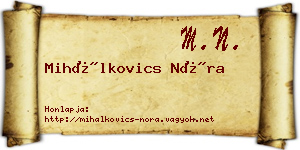 Mihálkovics Nóra névjegykártya